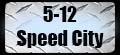 5-12 Speed City USA